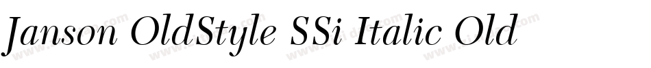 Janson OldStyle SSi Italic Oldstyle Figures字体转换